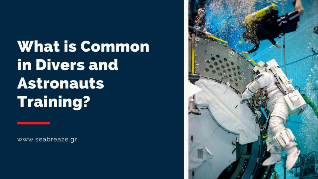 What is Common in Divers and Astronauts Training