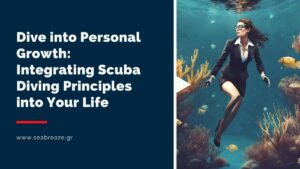 Read more about the article Dive into Personal Growth: Integrating Scuba Diving Principles into Your Life