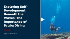 Read more about the article Exploring Self-Development Beneath the Waves: The Importance of Scuba Diving